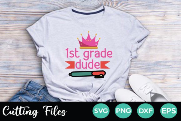 1st Grade Dude Graphics & Crafts