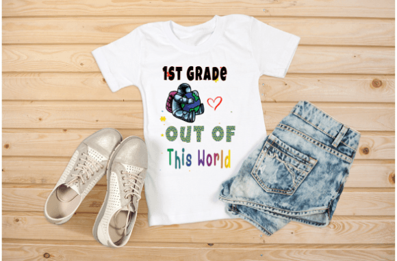 1st Grade is out of This World Graphics