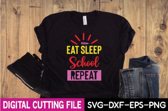 Eat Sleep School Repeat SVG