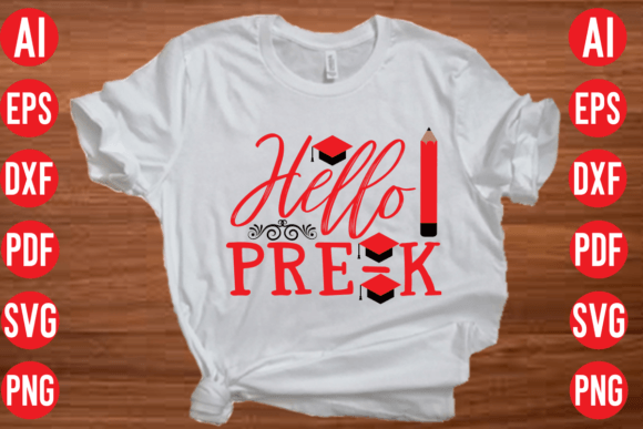 Hello Pre K SVG Cut File Graphics