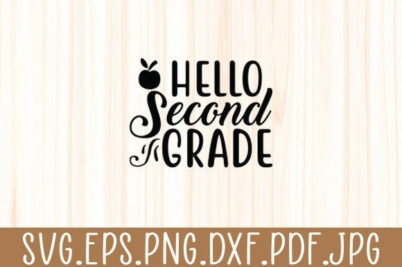 Hello Second Grade Team Svg