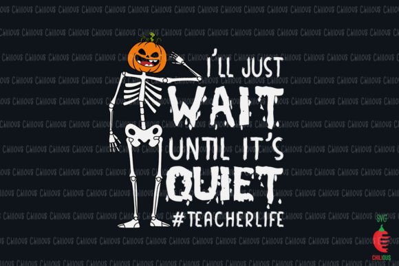 I'll Just Wait Until It's Quiet Teacher Graphics and Crafts
