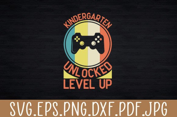 Kindergarten Unlocked Level Up Gamer Boy