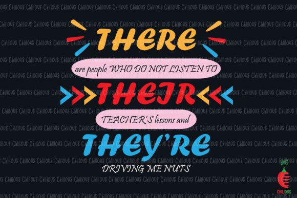 There Their They re Teacher Quote Graphics and Crafts