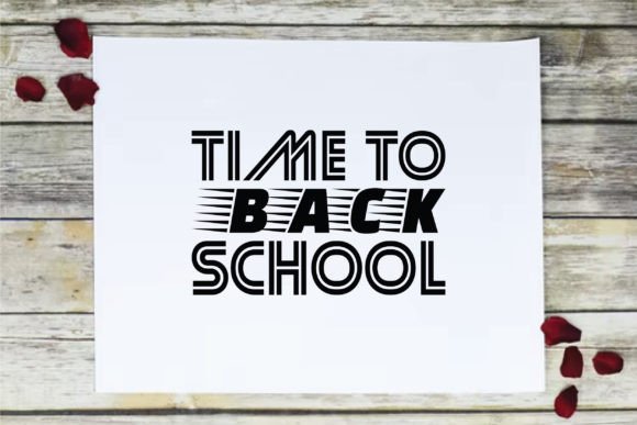Time to Back School SVG: Graphics and Crafts for Branding